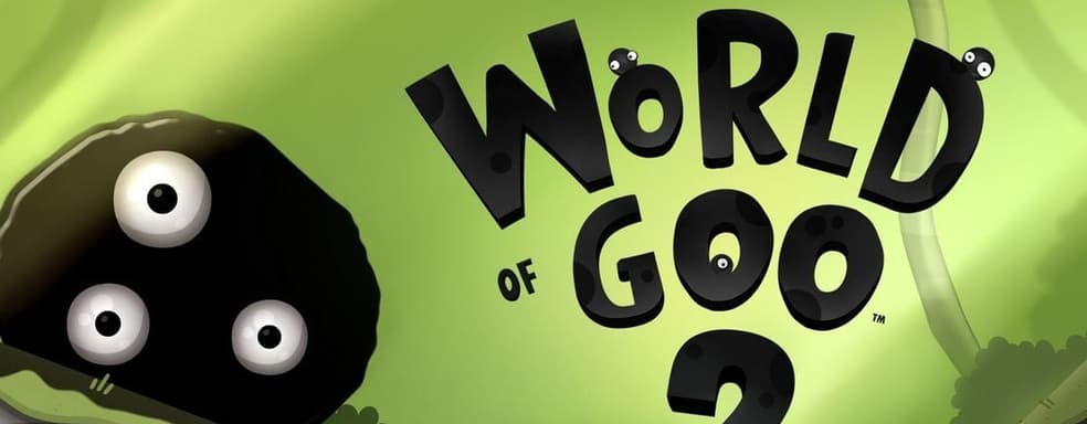 «Игре не хватает креативности, а в остальном всё в порядке». Головоломка World of Goo 2 получает первые высокие оценки
