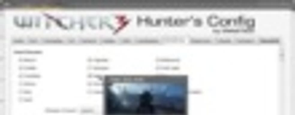 The Witcher 3: Hunter’s Config - программа для детальной  настройки графики 