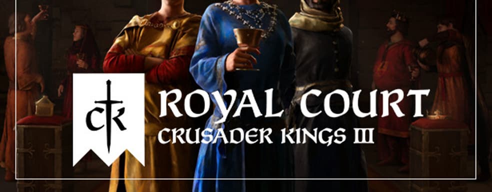 Дополнение Crusader Kings 3 «Royal Court» добавляет в игру 3D тронный зал