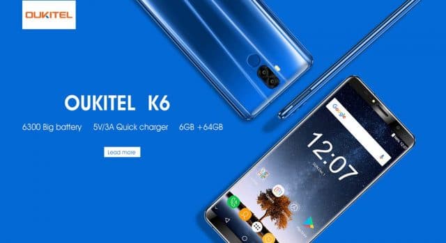 Смартфон Oukitel K6 оснащен SoC Helio P23 и аккумулятором емкостью 6300 мА•ч