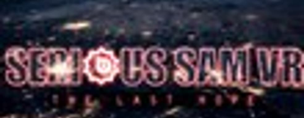 Анонс Serious Sam VR: The Last Hope для VR-гарнитур