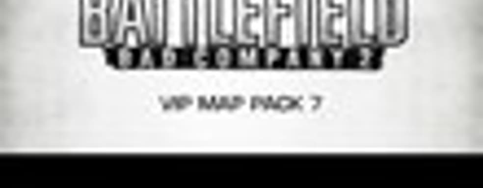 Battlefield: Bad Company 2 VIP Map Pack 7 уже сегодня