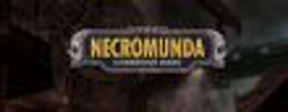 Анонсирована тактическая ролевая игра Necromunda: Underhive Wars во вселенной Warhammer 40 000