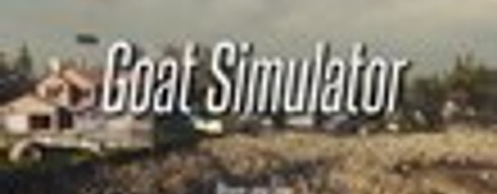 Goat Simulator - геймплей с комментариями создателя