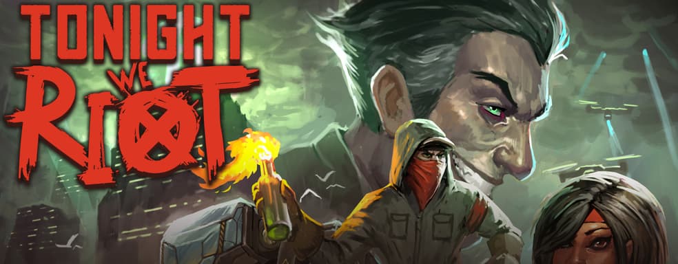 Бесплатная революция – GOG дарит игру Tonight We Riot