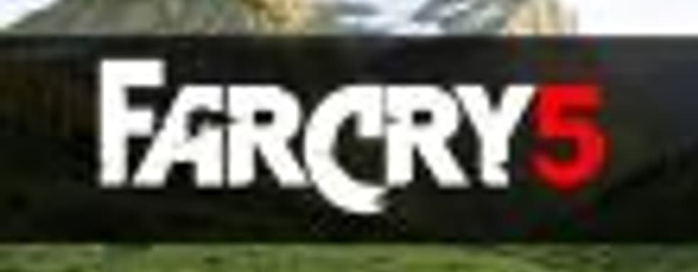 В Far Cry 5 будет 65 проработанных героев и множество незапланированных ситуаций