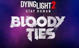 Dying Light 2: Bloody Ties Gets First Teaser. Techland is Preparing a Major Expansion