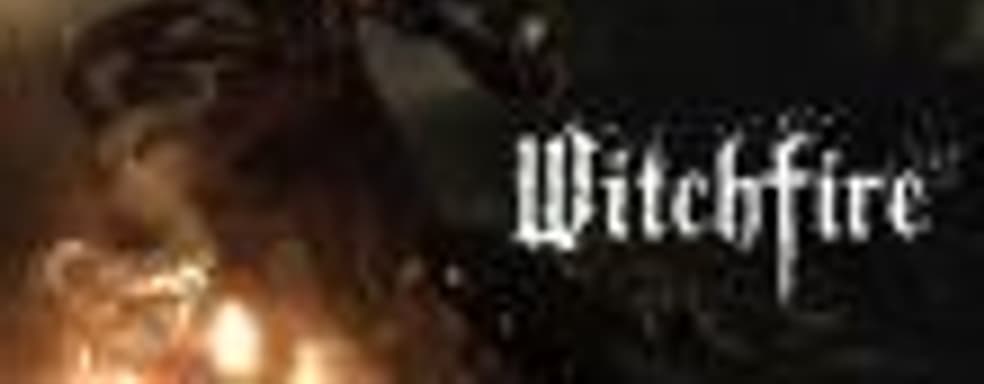 Анонс и тизер стильного боевика Witchfire от создателей The Vanishing of Ethan Carter