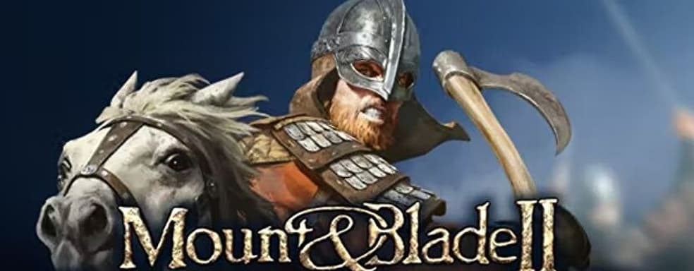 Консольную версию Mount & Blade II: Bannerlord представят на Gamescom 2022