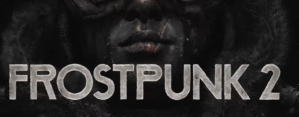 Watching the First Frostpunk 2 Trailer with In-Engine Footage