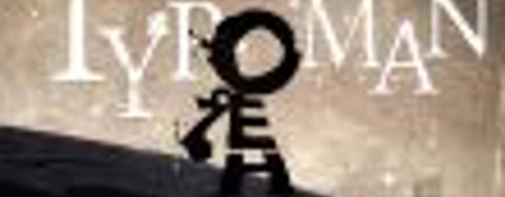 Typoman появится 21 февраля на PS4