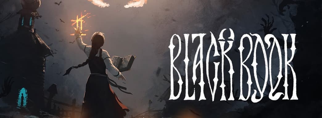 Авторы мрачного приключения «Чёрная книга» просят поддержки на Kickstarter