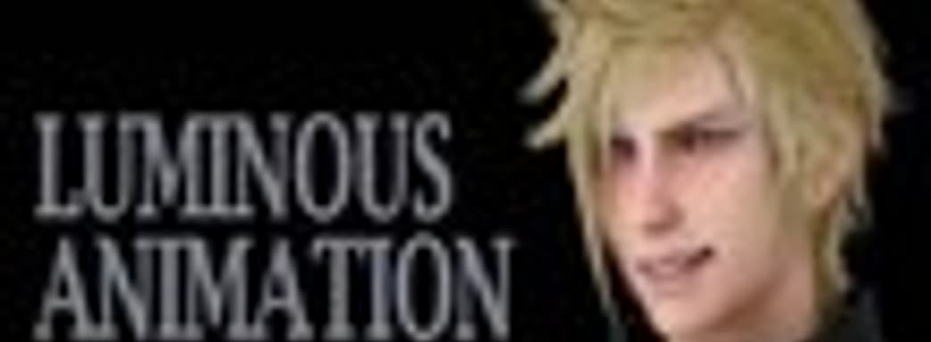 Анимация Final Fantasy XV