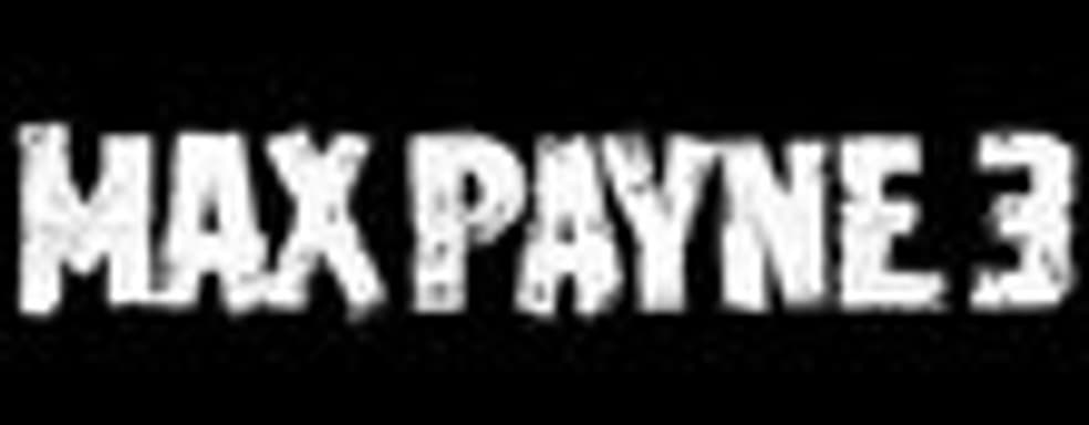 Max Payne 3: запуск официального сайта, новое видео