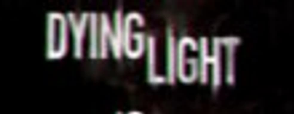 Dying Light - свежий трейлер и ролик о создании фигурки зомби